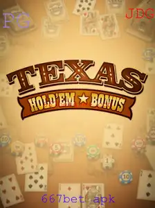 Descubra Tudo Sobre Texas Hold'em Bonus e Como Aproveitar 667bet APK para Jogar